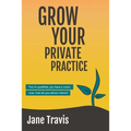 Grow Your Private Practice