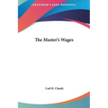 The Master's Wages