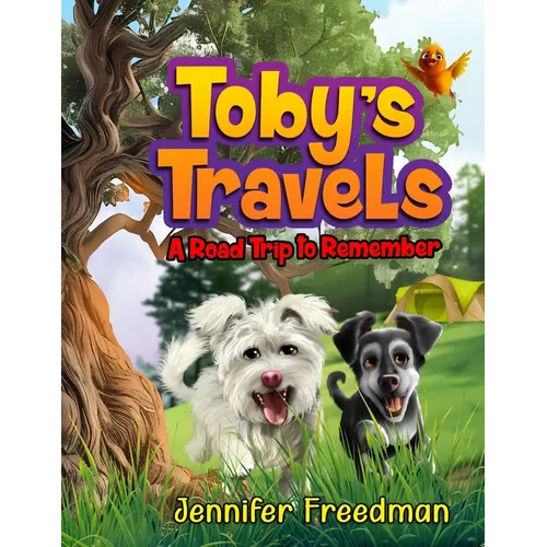 Toby's Travels: A Road Trip To Remember