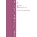 Code of Federal Regulations, Title 09 Animals and Animal Products 1-199, Revised as of January 1, 2022 Pt1