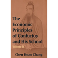 The Economics Principles of Confucius and His School (Volume Two)