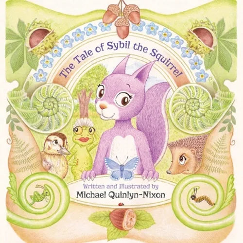 The Tale of Sybil the Squirrel