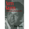 Nitty Gritty: A White Editor in Black Journalism
