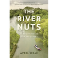 The River Nuts: Down the Nueces with One Stroke