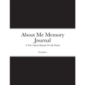 About Me Memory Journal