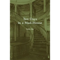 Ten Days in a Mad-House (Annotated)