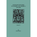 Scots-Dutch Links in Europe and America, 1575-1825. Volume IV