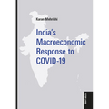 India's Macroeconomic Response to Covid-19