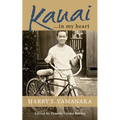 Kauai . . . in my heart