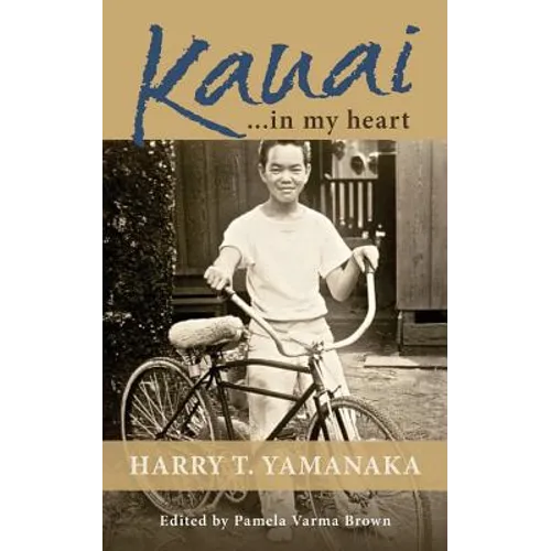 Kauai . . . in my heart
