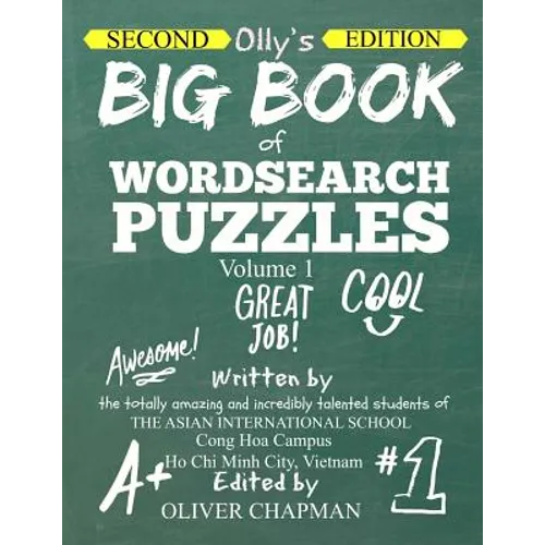 OLLY'S BIG BOOK OF WORDSEARCH PUZZLES - Volume 1 Second Edition