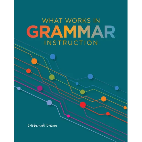 What Works in Grammar Instruction