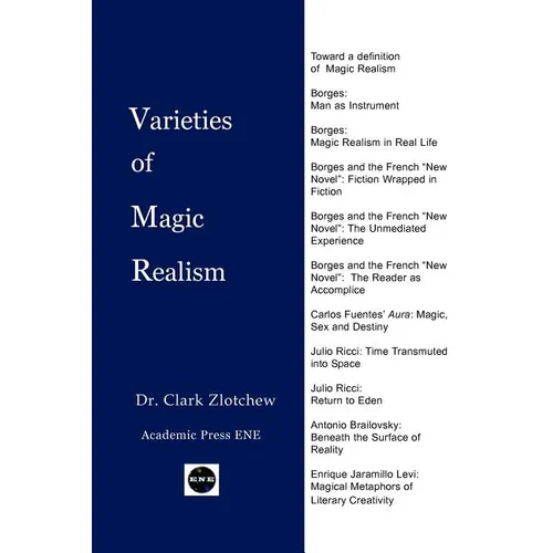 Varieties of Magic Realism