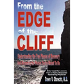 From the Edge of the Cliff: Understanding the Two Phases of Recovery and Becoming the Person You're Meant To Be