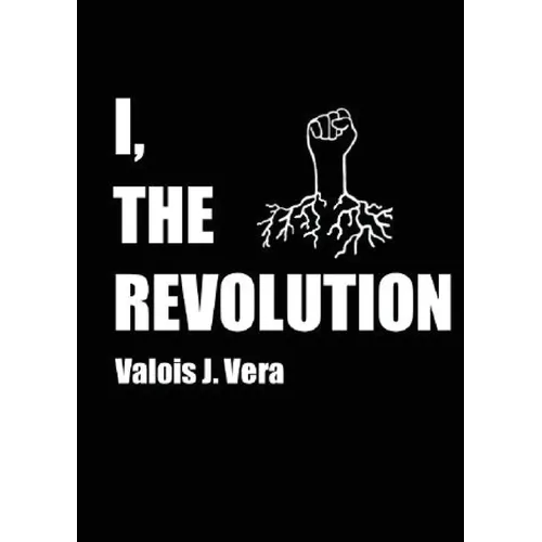 I, The Revolution