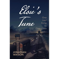 Elsie's Tune: One Last Song to Overcome