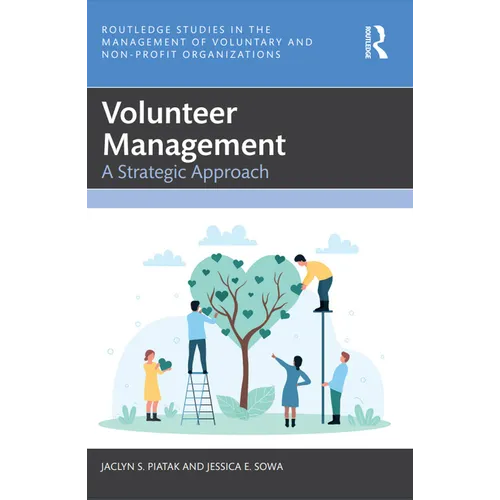 Volunteer Management: A Strategic Approach
