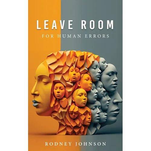 Leave Room for Human Errors