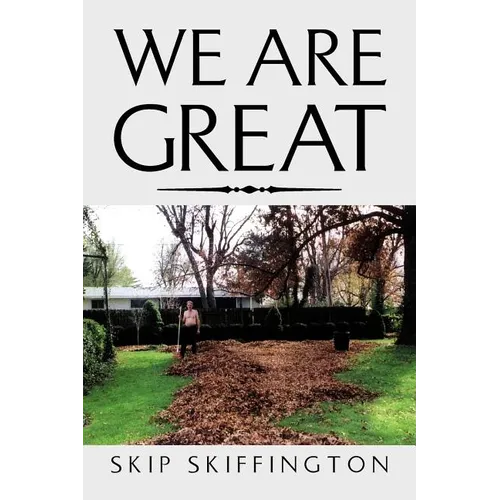We Are Great