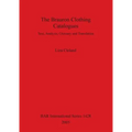 The Brauron Clothing Catalogues: Text, Analysis, Glossary and Translation