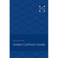 Québec Confronts Canada