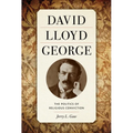 David Lloyd George: The Politics of Religious Conviction