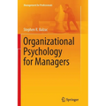 Organizational Psychology for Managers