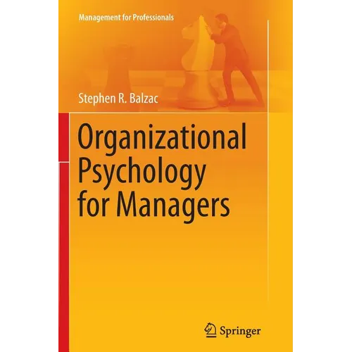 Organizational Psychology for Managers