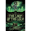 The Lady of the Loch: A Lochview Mystery