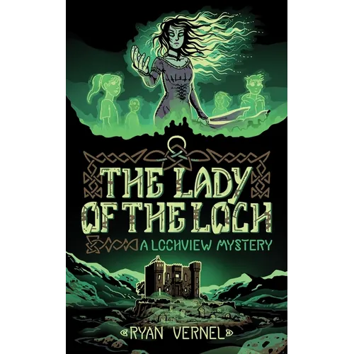 The Lady of the Loch: A Lochview Mystery