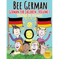 German for Children: Volume 1: Entertaining and constructive worksheets, games, word searches, colouring pages