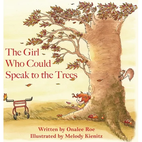 The Girl Who Could Speak To The Trees
