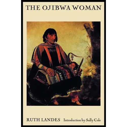 The Ojibwa Woman