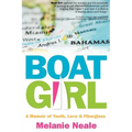 Boat Girl: A Memoir of Youth, Love, and Fiberglass