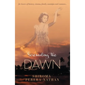 Serenading the Dawn