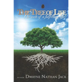 The Tree Of Life: The Roots Of A Fulfilling Life