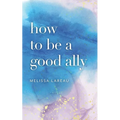 How to be a good ally