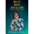 Rest Rise Reclaim
