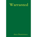 Warranted