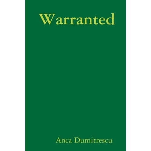 Warranted