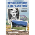 Recollections and Reflections: A Missionary Kid's African Experiences