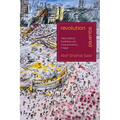 Revolution Squared: Tahrir, Political Possibilities, and Counterrevolution in Egypt