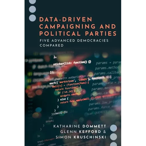 Data-Driven Campaigning and Political Parties: Five Advanced Democracies Compared
