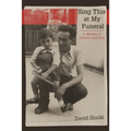 Sing This at My Funeral: A Memoir of Fathers and Sons