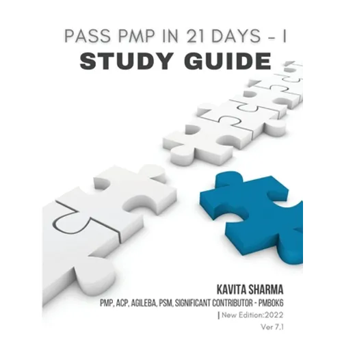 Pass PMP in 21 Days I - Study Guide