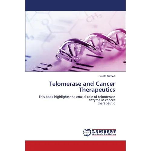 Telomerase and Cancer Therapeutics