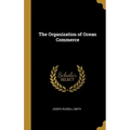 The Organization of Ocean Commerce