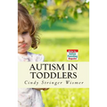 Autism in Toddlers: Symptoms, Interventions, and Parent Rights