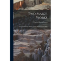 Two Major Works: Social Organization. Human Nature And The Social Order