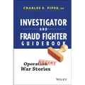 Investigator and Fraud Fighter Guidebook